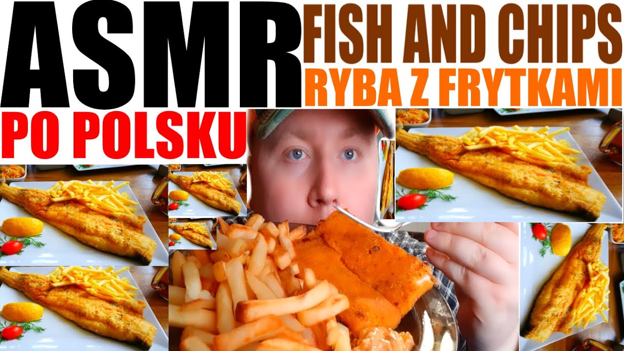 asmr po polsku ryba z frytkami dźwięki jedzenia/asmr fish and chips eating sounds mukbang YouTube