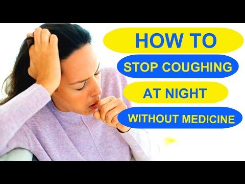 How To Stop Coughing At Night Without Medicine | 9 Simple Tips