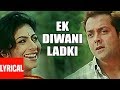 Ek Diwani Ladki Lyrical Video | Tango Charlie | Shreya Ghosal, Shaan | Boby Deol