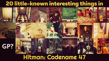20 Little-known Interesting Things in Hitman: Codename 47