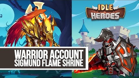 Idle Heroes - Warrior Account vs Sigmund