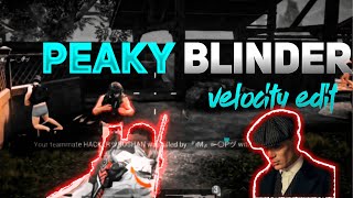 Download Lagu Peaky bilnder velocity edit of pubg MP3