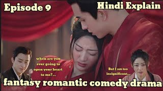 Love is Written in the Stars in हिन्दी Explain☺️|| Ep 9 ||fantasy romantic comedy drama ? explain