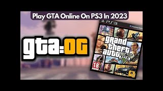 قراند 5 اونلاين سوني 3 GTA OG PS3 Online