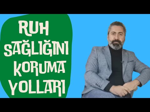 Video: Ruh Sağlığınızı Günlük Beslemenin 3 Yolu