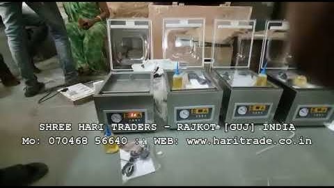Shree Hari - Single Chamber Vacuum Packing Machine in Rajkot Mo: 70468 56640