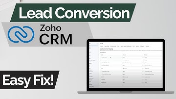 Lead Conversion EXPLAINED | Zoho CRM