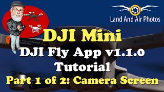 NEW For v1.1.0 - DJI Fly App Walkthrough:  Part 1 Camera Screen (Beginner Tutorial) screenshot 4