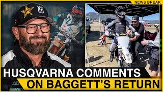 Blake Baggett Returning? | Rockstar Energy Husqvarna Comments on His Status