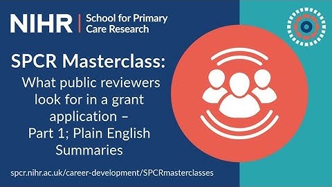 SPCR Masterclass | What Public Reviewers Look For (Part 1) - Plain English Summaries