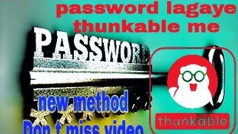 thunkable password screen new method 100%working