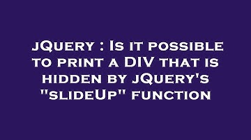 jQuery : Is it possible to print a DIV that is hidden by jQuery