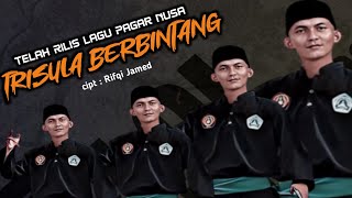 Telah Rilis ! lagu Trisula berbintang - cipt Rifqi jamed