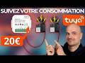Suivre Votre CONSOMMATION ELECTRIQUE Avec Ce CAPTEUR Domotique PAS CHER Sous TUYA mp3