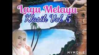 LAGU MELAYU KLASIK VOL. 5 MENGUSIK JIWA