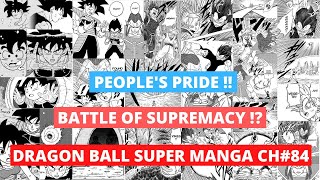 PEOPLES PRIDE || BATTLE OF SUPREMACY  || DRAGON BALL SUPER MANGA CH 84.