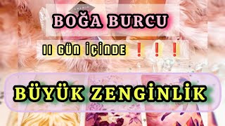 BOĞA BURCU " 11 GÜN İÇİNDE " ❗🐬