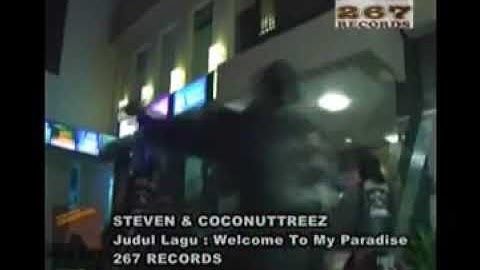 Steven & Coconuttreez - Welcome To My Paradise (Official Music Video)
