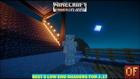 Best 5 Low End Shaders For Minecraft Java edition 1.17 (INTEL UHD/AMD)