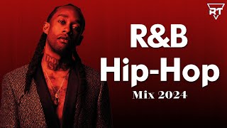 Hip Hop Mix and R&amp;B Mix 2024 - Best RnB &amp; HipHop Playlist 2024