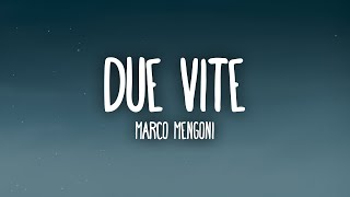 Marco Mengoni - DUE VITE (Testo\/Lyrics) | Sanremo 2023