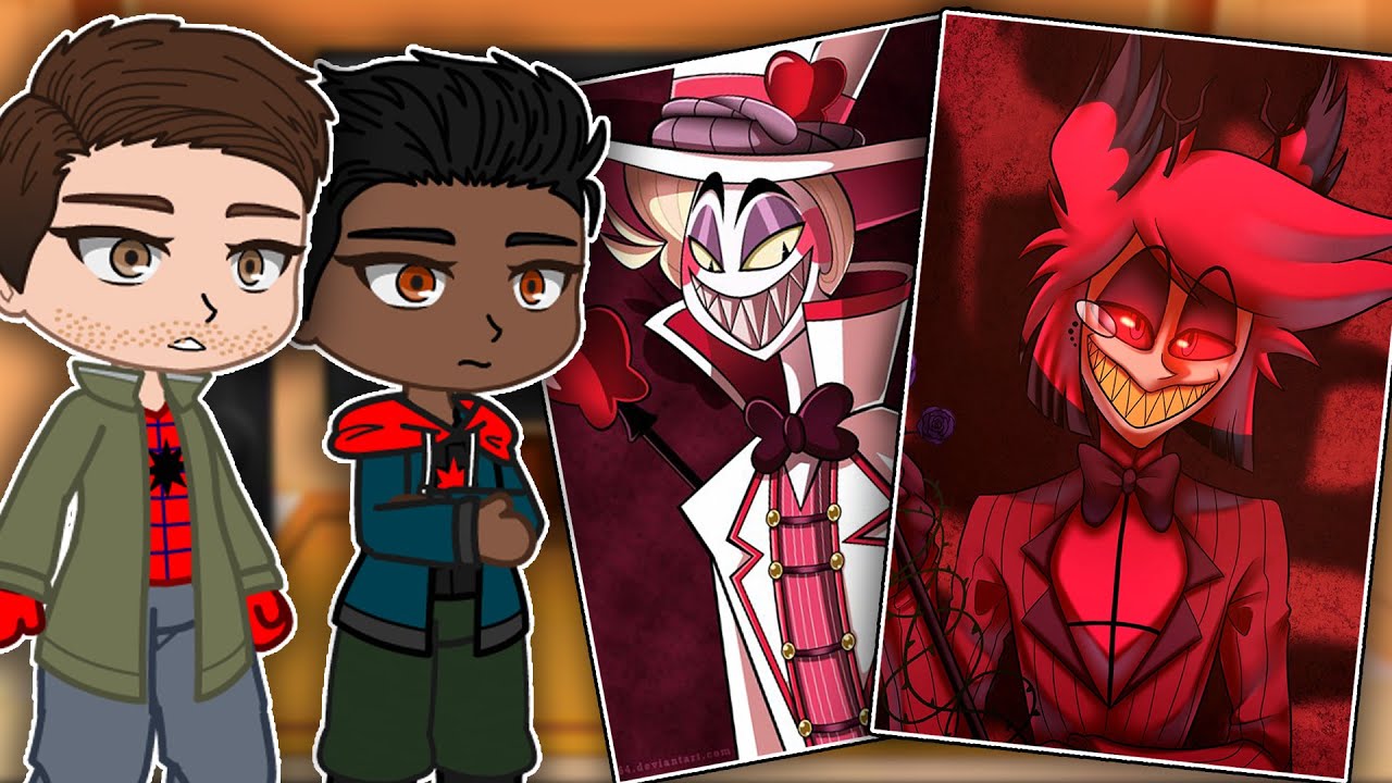 Spider-Verse React To Hazbin Hotel | Alastor, Lucifer | Gacha react