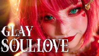 GLAY "SOUL LOVE" | Metal Cover | Kanon Sisters [MV]