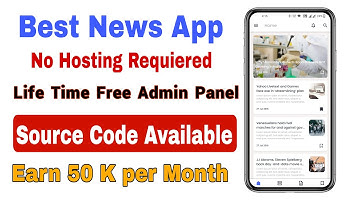 How to Create News App with Admin Panel | No Hosting Required | Earn Money Online