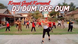 DJ DUM DEE DUM | Senam Kreasi Lagu Tik Tok Viral Terbaru | Joget Karnaval 2023