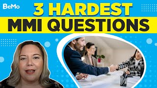 3 Hardest MMI Questions That Can Get You Rejected