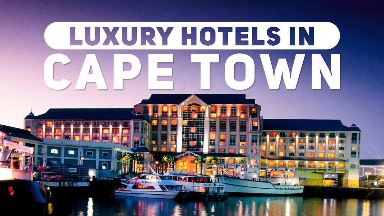 ⁣Luxury Hotels in Cape Town | South Africa