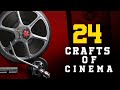 24 crafts in filmmaking in telugu|| 24 crafts in films telugu 2021