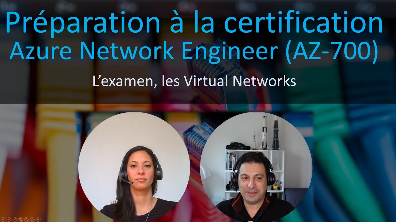 Préparation à la certification Azure Network Engineer (AZ700) Examen