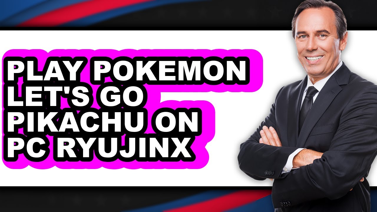 How to Play Pokemon Let's Go Pikachu on Pc Ryujinx (full Guide)