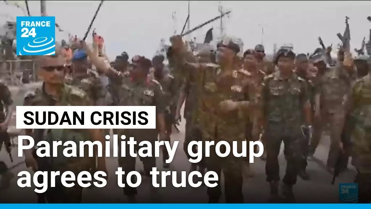 Sudan's paramilitary group agrees on truce amid accusations of war crimes • FRANCE 24 English