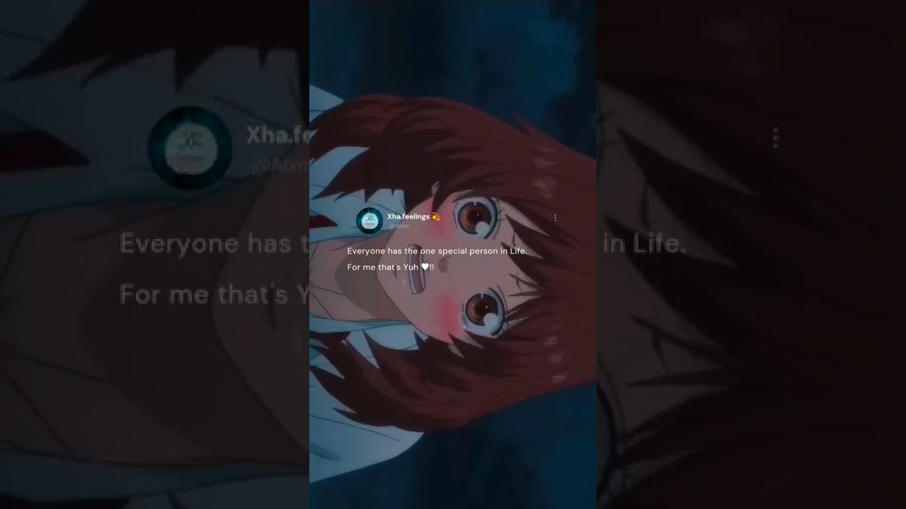 LOVE ME LIKE YOU DO 💜 ~ Anime love status ❤️ ~ xha feelings