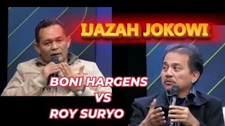 BONI HARGENS VS ROY SURYO REGARDING JOKOWI'S GENUINE/FAKE DIPLOMA