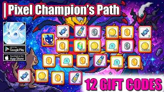 Pixel Champion's Path | All 12 Working Gift Codes & How to Redeem | Pixel Champion Path 12 Codes