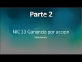 NIC 33   Parte 2   Párrafos 30 al 48   Sobre las ganancias por acción dilusivas