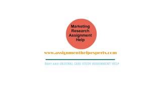Marketing Research Case Study Assignment Help