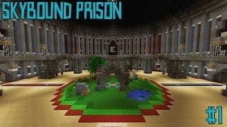 SkyBound Prison - Episode 1 - Explaining The Server