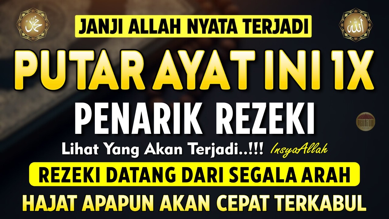 Bacaan Dahsyat! Satu Kali Putar Bisa Datangkan Kekayaan