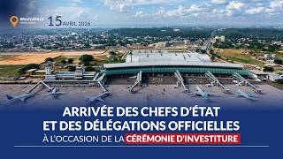 🔴 EN DIRECT : ARRIVÉE DES CHEFS D’ÉTAT ET DES DÉLÉGATIONS OFFICIELLES  2 #investiture  #brazzaville