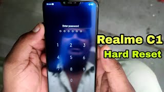 how to hard reset realme C1 RMX1811