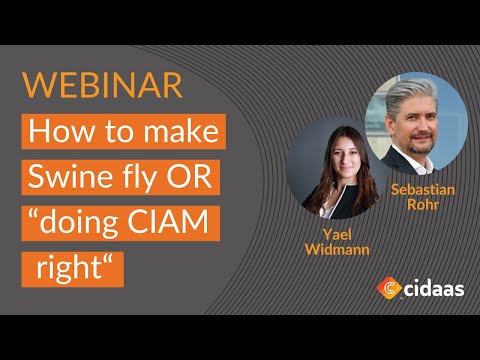 How to make swine fly OR "doing CIAM right" | cidaas and umbrella.associates webinar