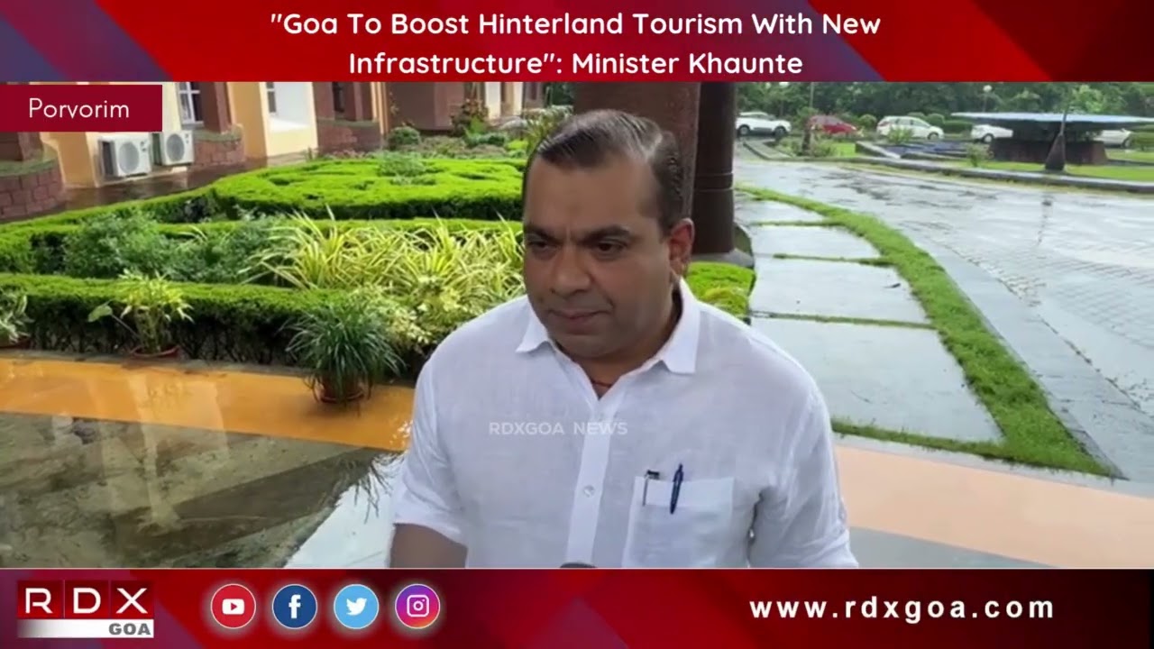 "Goa To Boost Hinterland Tourism With New Infrastructure": Minister Khaunte