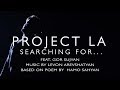 Searching for    by project la