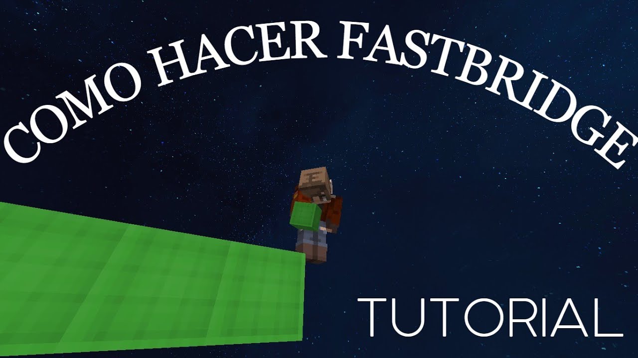 💥COMO HACER FASTBRIDGE! TUTORIAL🎈