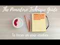 How to focus studying 🍅Pomodoro technique guide🍅