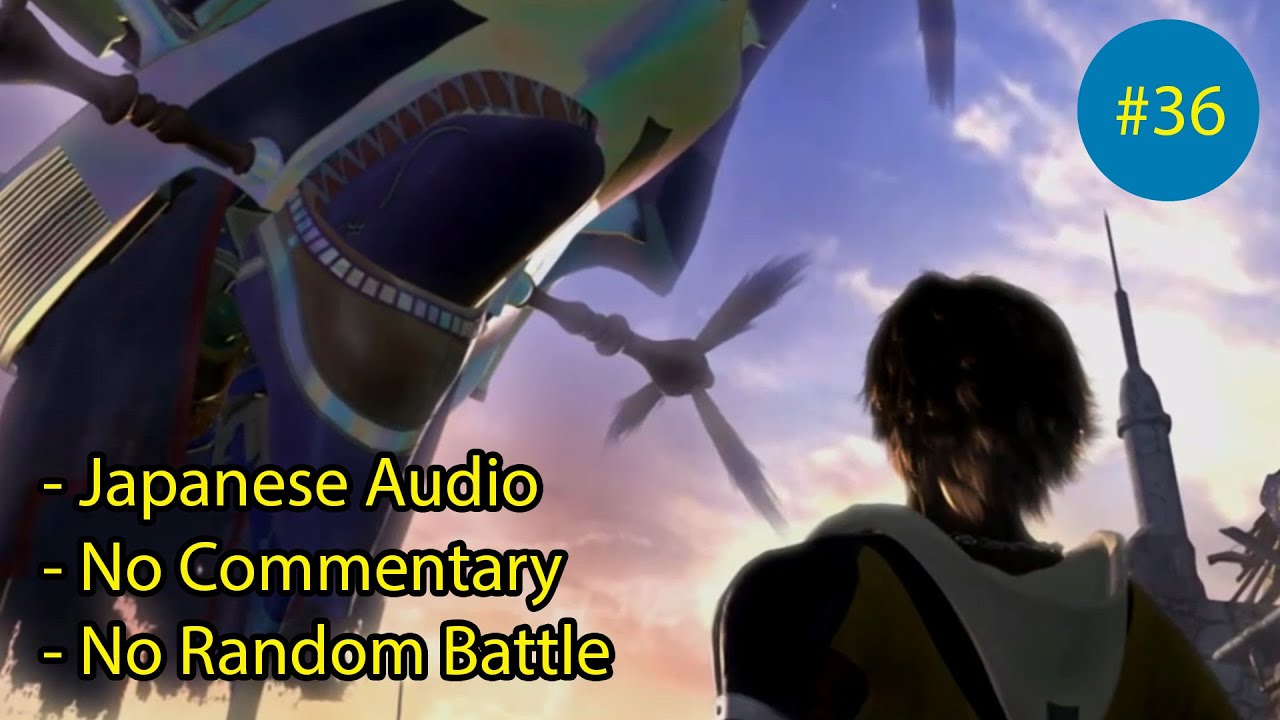 Final Fantasy X HD Remaster No Commentary Gameplay Part 36 - Yunalesca Strategy